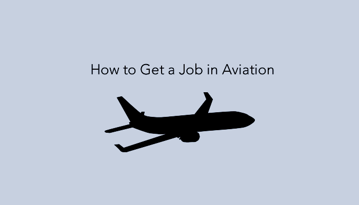 How to get Aviation jobs